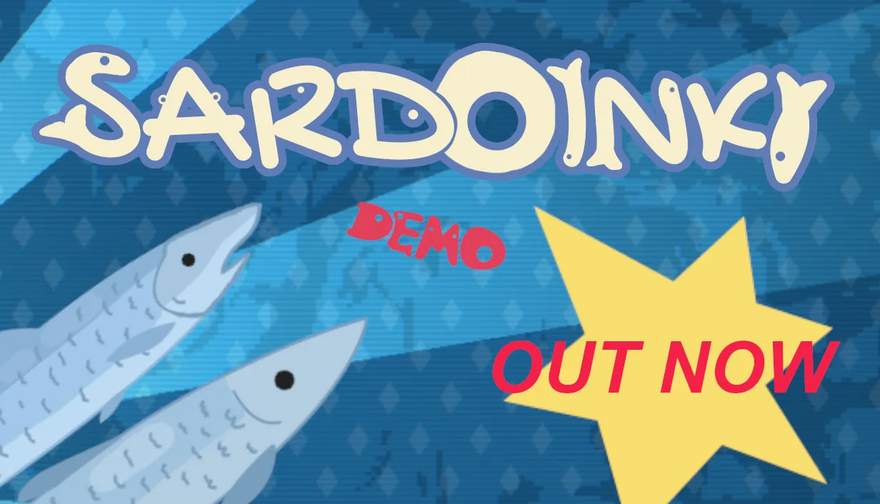 The Sardoinky demo is out now